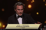 Joaquin Phoenix’s Full Oscar Speech with Text.