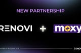 New Partnership Announcement: Renovi x Moxy