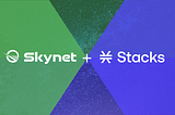 Skynet and Stacks 2.0