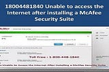 Unable To Access The Internet After Installing McAfee Internet Security