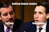 Cruz and Hawley are Traitors to the U.S