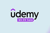 Udemy Courses Available at $9.99