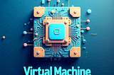 Fundamentos: Virtual Machine sob uma perspectiva de linguagem de programação