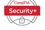 How I Passed CompTIA Security+ Certification Exam — My First Attempt