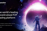 Exploring GameStar’s Decentralised Model