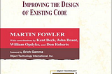 Seri Bahas Buku: Refactoring: Improving the Design of Existing Code 1999 — Part 1