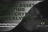 Digital Asset Investing Post-FTX and SEC Lawsuits