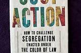 JUST ACTION — Excellent Book!