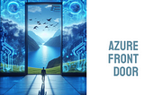 Notes: Azure Front Door