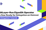 AltLayer-Run EigenDA Operator 已在主网上线