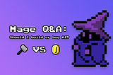 Mage Q&A: Should I build or buy AI?