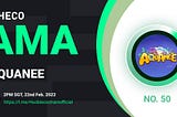 HECO AMA Series Recap — AQUANEE