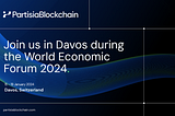 Join Partisia Blockchain in Davos during WEF 2024