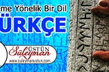 Eyleme yönelik bir dil olarak Türkçe