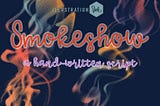 Smokeshow Font 1