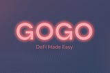 Decentralised Finance and how GOGO V2 is a game changer.