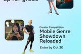 Meta Horizo​​n 创作者大赛：移动游戏类型对决 — Reloaded