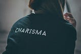 Charisma Is a Muscle (and Mine Takes a While to Warm Up)