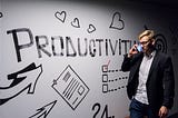 4 Steps to Improve your Productivity