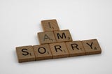 On Forgiveness: Is An Apology Ever Enough?