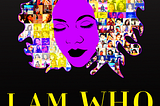 I Am Who I Am… Who Are You?