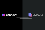 LayerSwap x Connext integration is now live