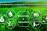 Blockchain in Agriculture