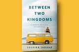 Review of Between Two Kingdoms