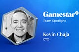 Kevin Chaja CTO of Gamestar+