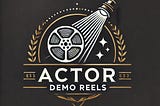 Acting Demo Reels