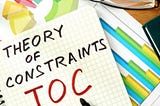 5 Steps to apply Theory of Constraints principles to your organization 🛠