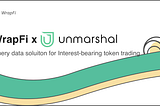 WrapFi will Integrate Unmarshal to Provide On-Chain Data for IBTs
