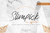 Slimpick Font