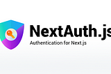 Why and how to get started with Next auth?