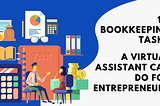 14 Bookkeeping Tasks A Virtual Assistant Can Do For Entrepreneurs