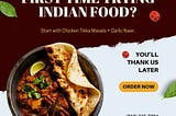 First Time Trying Indian Food?