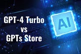 GPT-4 Turbo: A Revolution in AI, But There’s More in the OpenAI Store