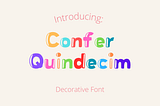 Confer Quindecim Font