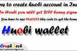Huobi Account Create (100% Verified ✅) How to Create Huobi Account in India.
