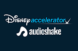 AudioShake joins The Disney Accelerator