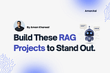Top RAG Project Ideas to Stand Out