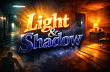 Light and Shadow in Liminal Scenes