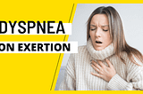 Dyspnea On Exertion