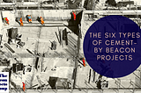 The Six Types of Cement — By Beacon Projects
