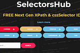What is SelectorsHub & its Advantages and why you should be using it?