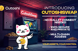 Cutoshi’s DeFi Revolution Begins: Cutoshi Wallet and Swap Waitlist Now LIVE!