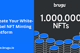 Create Your White-Label NFT Minting Platform