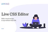 แก้ CSS ง่าย ๆ ด้วย Amino — Live CSS Editor