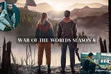 A New Chapter Unfolds: War of the Worlds Season 4