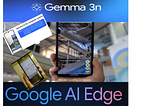 Innovative “mobile-first” AI model run efficiently on an Android phone! 🚀📱: Gemma-3n